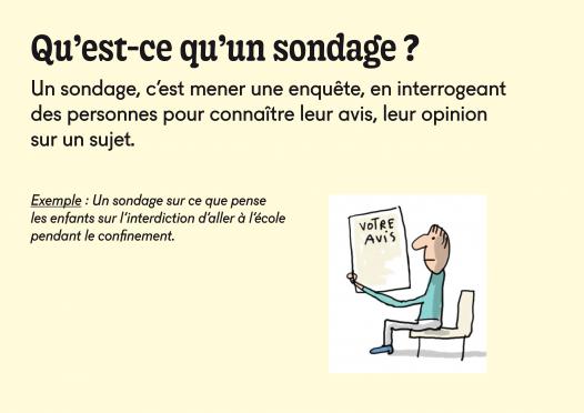 Présentation de ce qu'est un sondage.