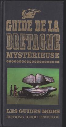 Guide de la Bretagne mystérieuse