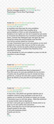Extraits d'une conversation issue du forum Doctissimo : https://forum.doctissimo.fr/psychologie/psychologie-libre/parler-maladie-psychiatrique-sujet_149921_1.htm