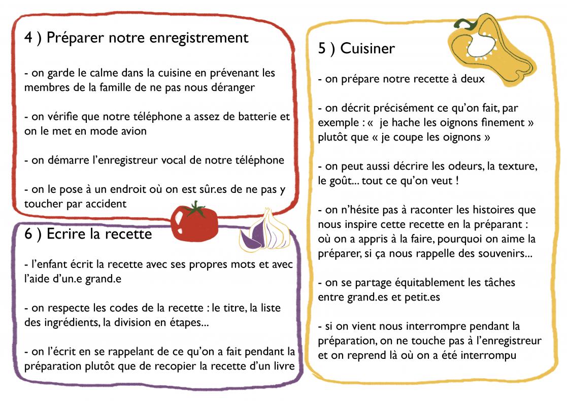 Deuxième étape : cuisiner et s'enregistrer.