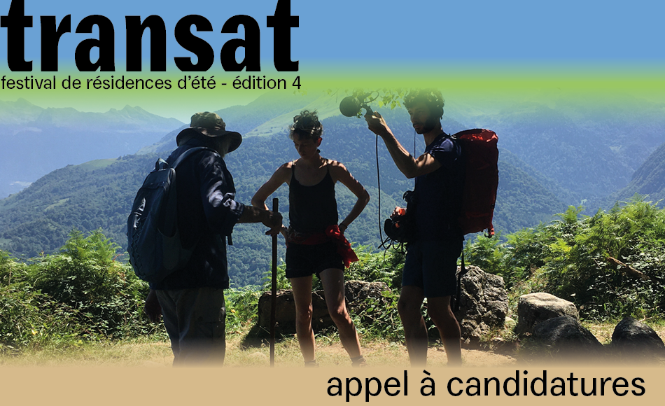 transat festival de résidences d’été - édition 4