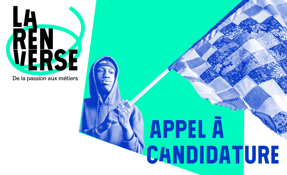Appel à candidatures : la Renverse 2023-2024