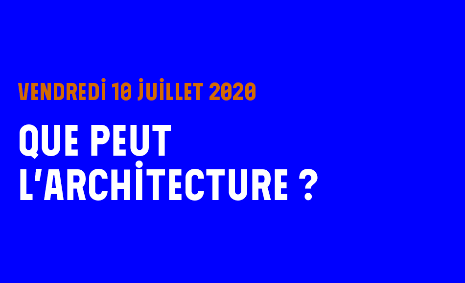 Que peut l'architecture ?