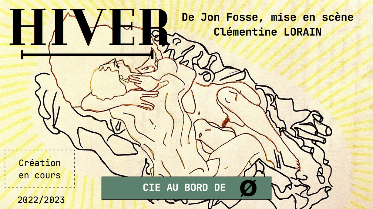 Hiver de Jon Fosse, mise en scène Clémentine LORAIN