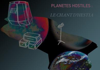 Planetes Hostiles : Le Chant d'Hestia 