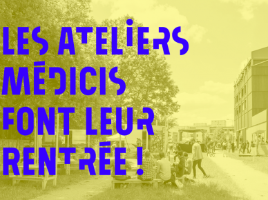 Les Ateliers Médicis font leur rentrée