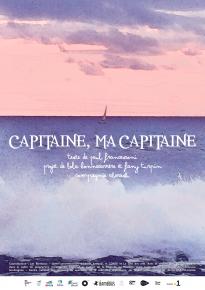 Affiche de Capitaine, ma Capitaine